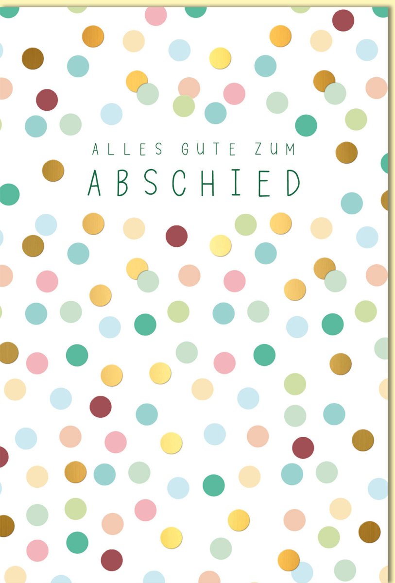 Abschiedskarte mit bunten Punkten und Aufschrift Alles Gute zum Abschied moderne Grußkarte für Kollegen Freunde Mitarbeiter