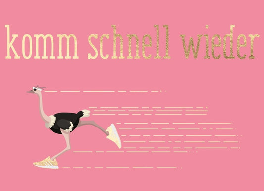 Abschiedskarte Strauß - Beeil dich zurück zu kommen!
