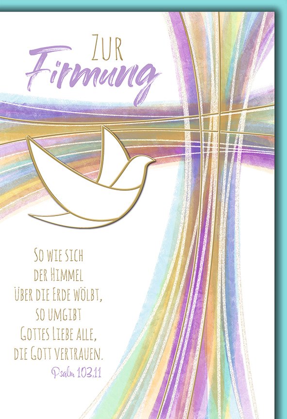 Firmungskarte: Taube vor Regenbogen-Kreuz, Psalm 103