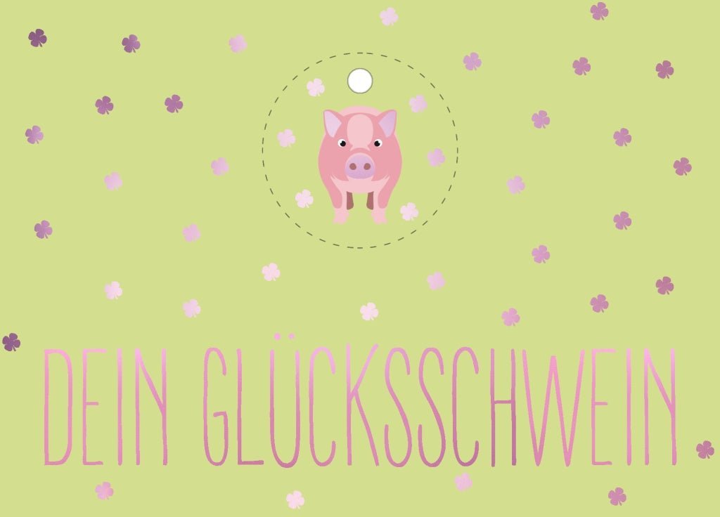 Freundschaftskarte Glücksbringer: Dein süßes Schweinchen für besondere Freunde