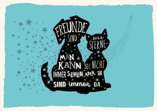Freundschaftskarte Hund & Katze: "Freunde sind wie Sterne" – Perfekt für Tierliebhaber und beste Freunde, mit Stern - und Tiermotiven.