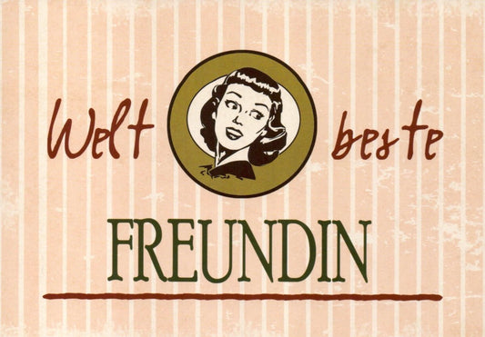 Freundschaftskarte "Weltbeste Freundin" - Vintage - Design mit humorvollem Spruch, perfektes Geschenk zur Unterstützung