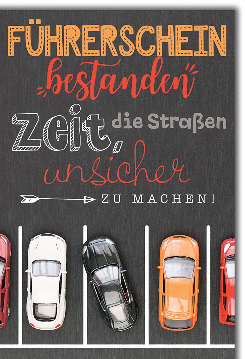 Führerscheinkarte Humorvoll – Bunte Autos auf Parkplatz mit witzigem Spruch