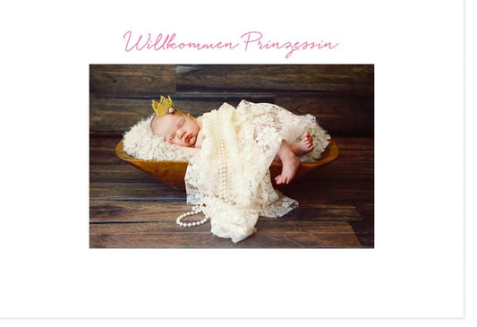 Geburtskarte Mädchen – Prinzessin Willkommensgruß zur Geburt, Neugeborenen Glückwunsch & Babygeschenk