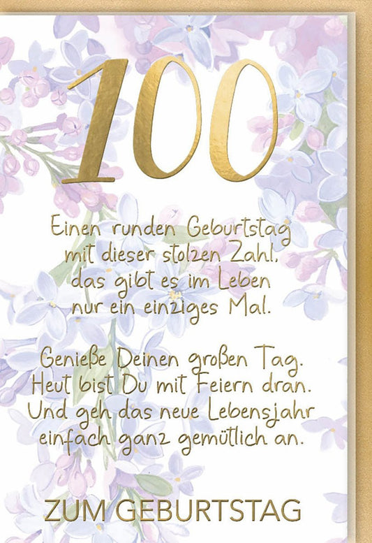 Geburtstagskarte 100 Jahre: Blumen & Tiere, Goldene 100 - Genieße Deinen Tag!