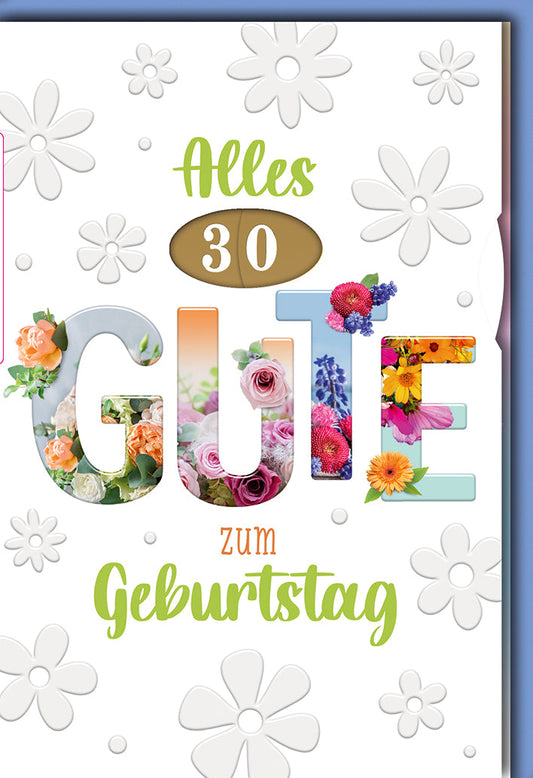 Geburtstagskarte 30 Jahre – Bunte Blumenbuchstaben mit verspieltem Blumendesign