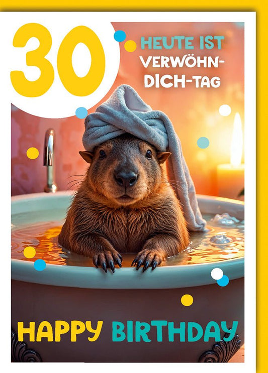 Geburtstagskarte 30 Jahre Lustig – Capybara im Spa mit Handtuch und Kerzenschein