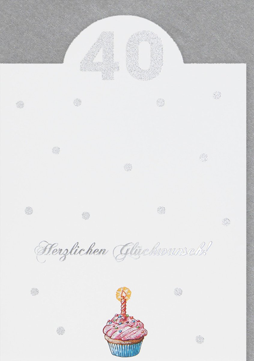 40. Geburtstagskarte Für Sie – Elegant Mit Silberfolie, Inkl. Umschlag & Schöner Gruß Im Inneren
