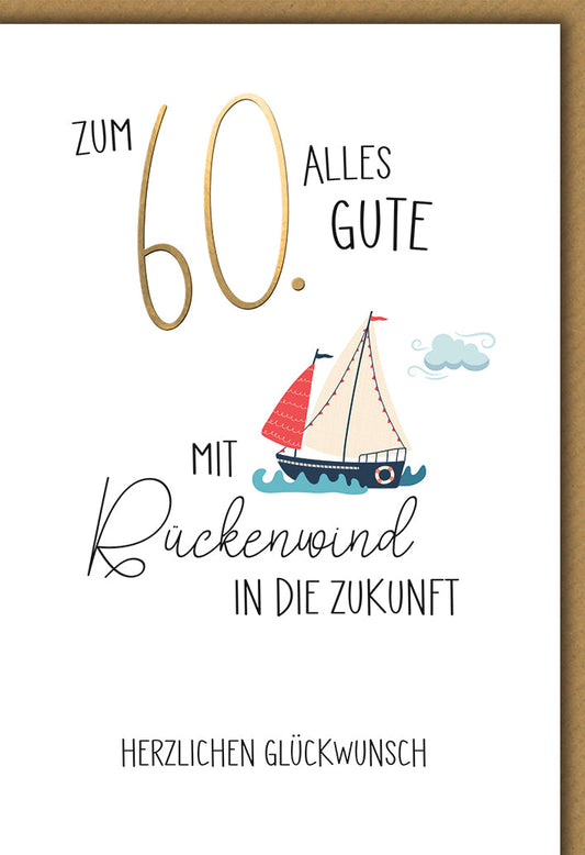 Geburtstagskarte 60 Jahre – Segelboot mit Rückenwind und maritimer Illustration
