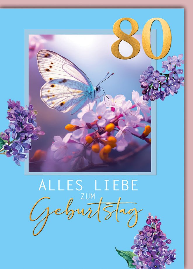 Geburtstagskarte 80 Jahre – Schmetterling auf Flieder mit Goldakzenten und Pastellblau