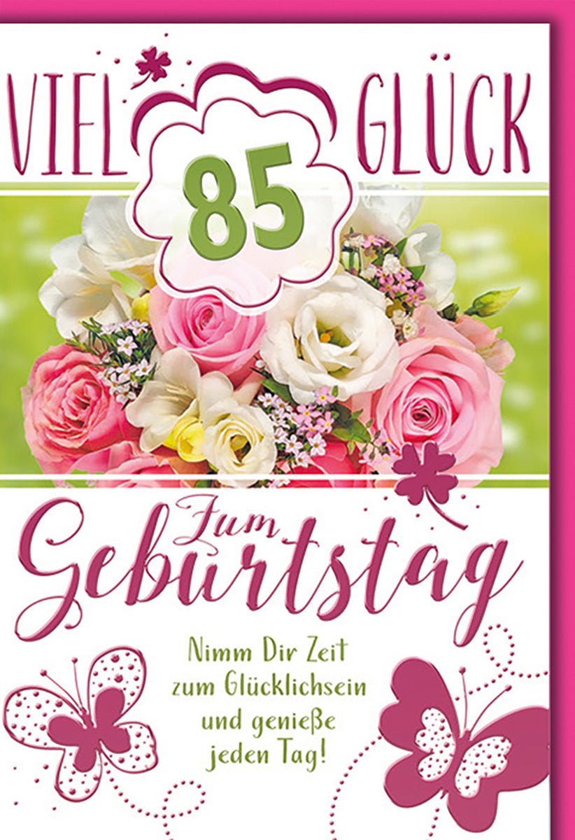 Geburtstagskarte 85 Jahre – Bunte Blumen mit Schmetterlingen und Glückwünschen