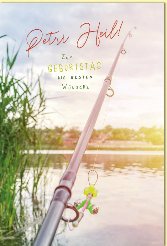 Geburtstagskarte Angler Motiv Petri Heil Angelrute See Natur Glückwunschkarte Geburtstag für Fischer Männer Frauen