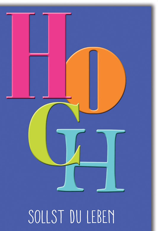 Geburtstagskarte Bunt – Hoch Sollst Du Leben in leuchtenden Farben und modernem Design