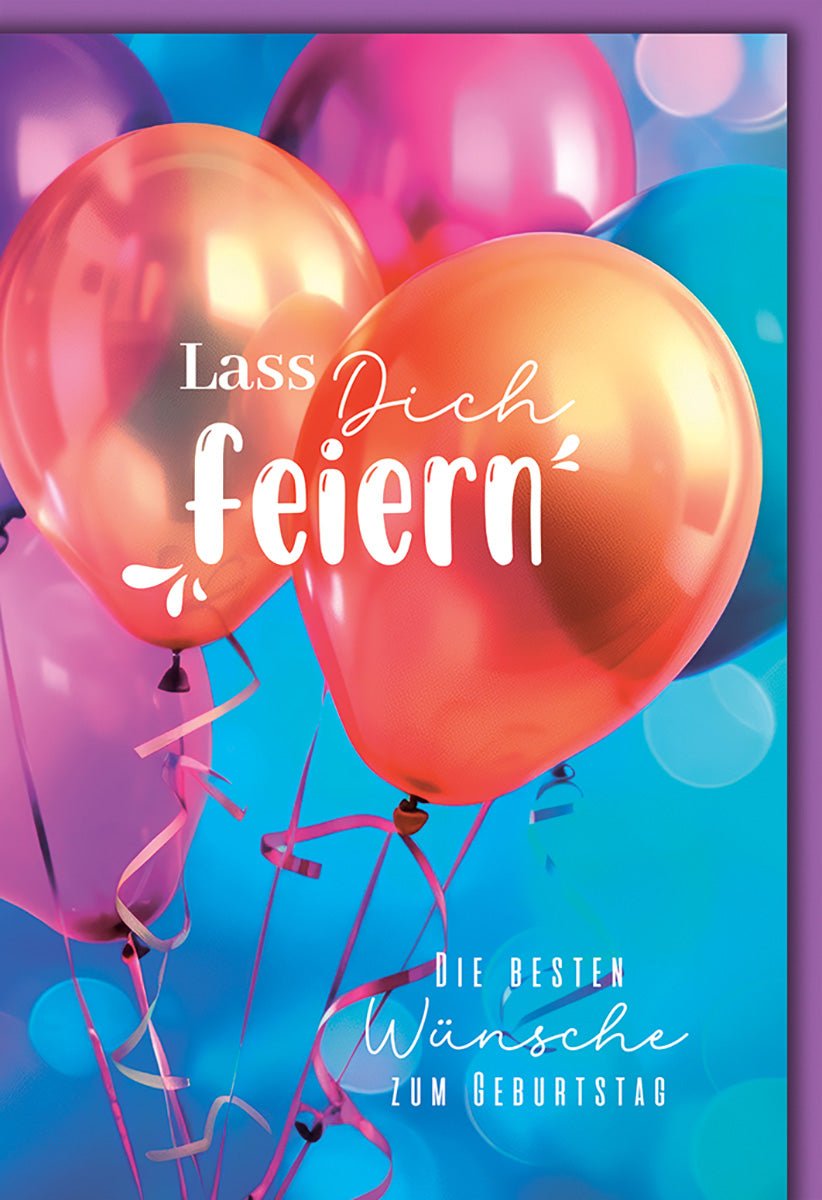 Geburtstagskarte Bunt – Schwebende Ballons mit Schriftzug "Lass Dich feiern" in Blau