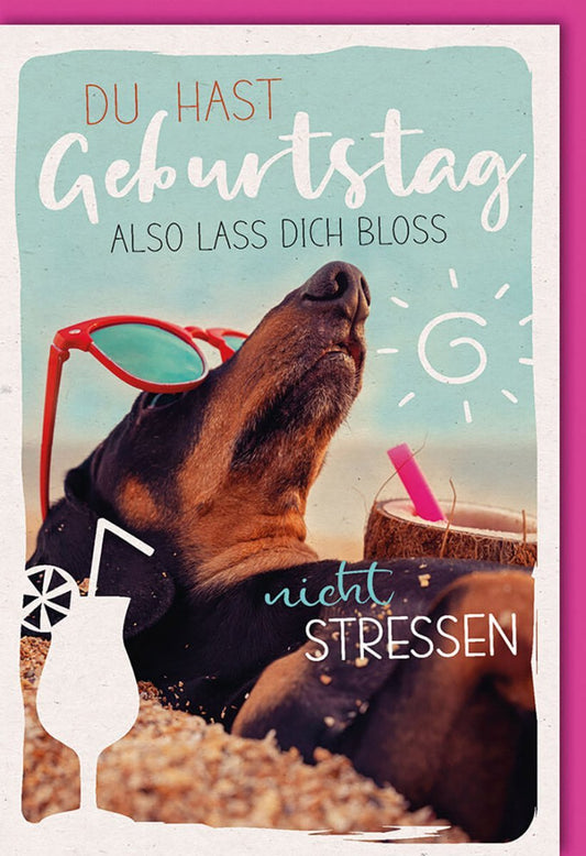 Geburtstagskarte: Dackel am Strand - Humorvolle Grüße für Tierliebhaber und Sonnenanbeter