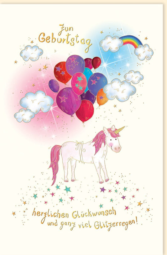 Geburtstagskarte Einhorn mit Luftballons Regenbogen Glitzer für Kinder Mädchen liebevolle Glückwunschkarte Geburtstag Doppelkarte
