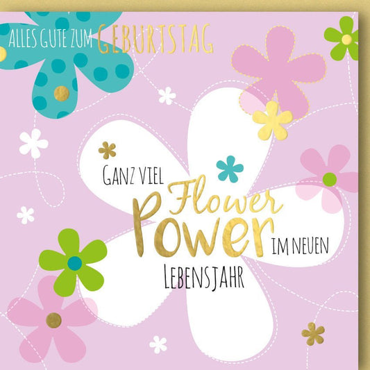 Geburtstagskarte "Flower Power" - Bunte Blumengrüße für ein fröhliches neues Lebensjahr