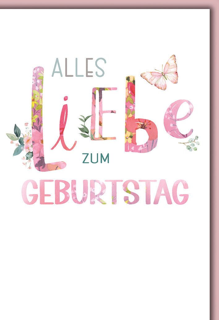 Geburtstagskarte Frauen – Florale Buchstaben mit Schmetterling und zarten Pastelltönen