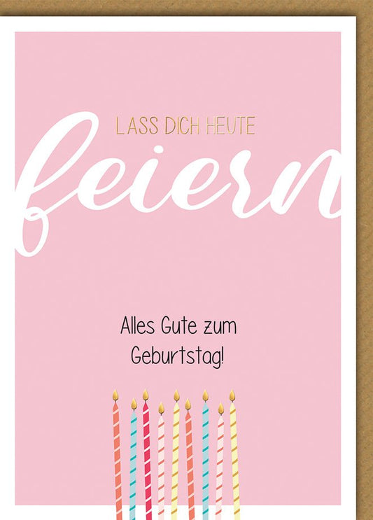 Geburtstagskarte Frauen – Rosa Design mit Kerzen und Goldschrift "Lass dich feiern"