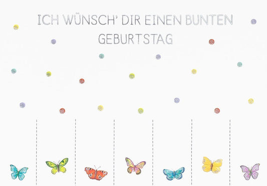 Geburtstagskarte – Fröhliche Grüße: Ich wünsch Dir einen bunten Geburtstag!