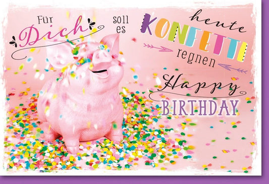 Geburtstagskarte - Fröhliche Schweinchen und Konfetti, Happy Birthday Karte für Spaß und Freude, Cheers Grußkarte