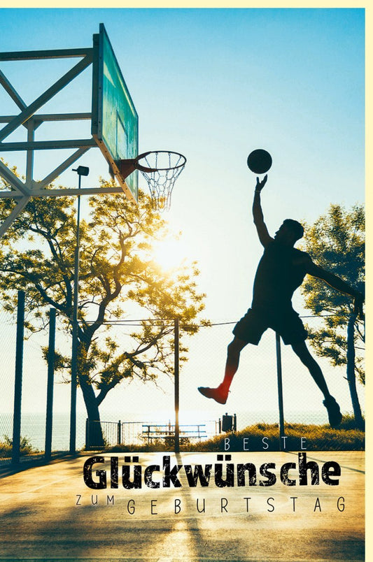 Geburtstagskarte für Männer - Sportliches Basketball - Motiv bei Sonnenuntergang, Perfekt für Outdoor - Fans & Ballspiel - Enthusiasten