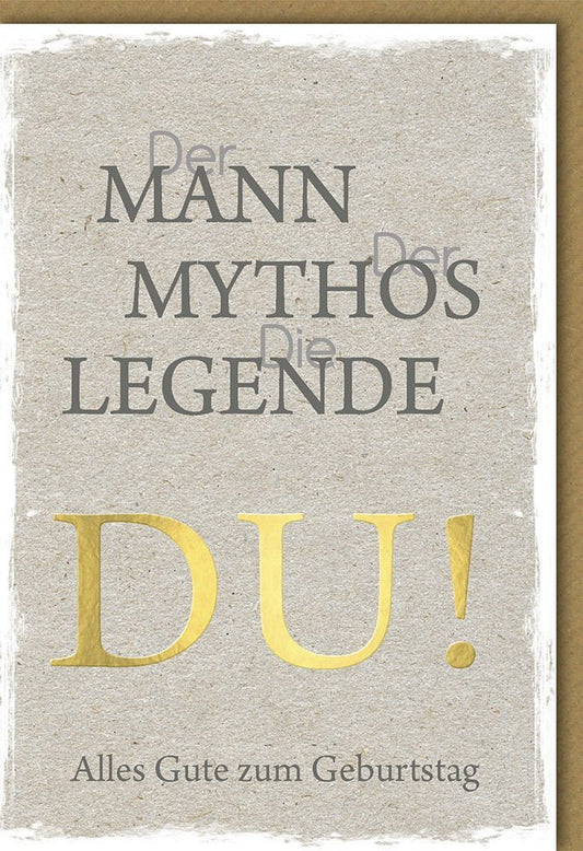 Geburtstagskarte für Männer - Stilvolle Glückwünsche "Mann, Mythos, Legende" mit Goldakzenten und Humor