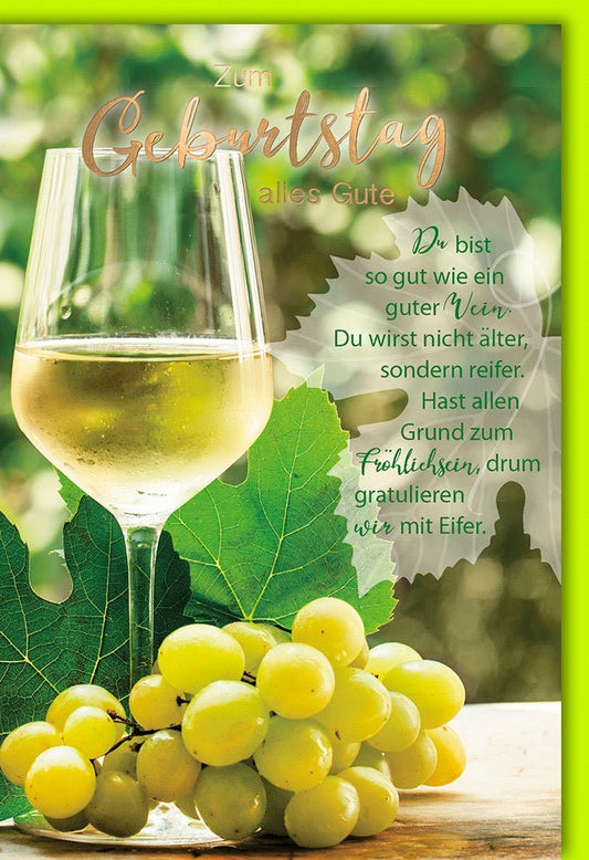 Geburtstagskarte für Weinliebhaber: Elegantes Weißwein - Design mit reifem Spruch und fröhlichem Toast - Motiv