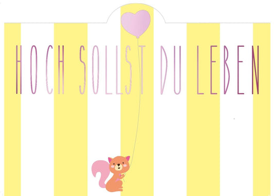 Geburtstagskarte - Hoch sollst du leben, fröhliche Postkarte mit inspirierendem Spruch