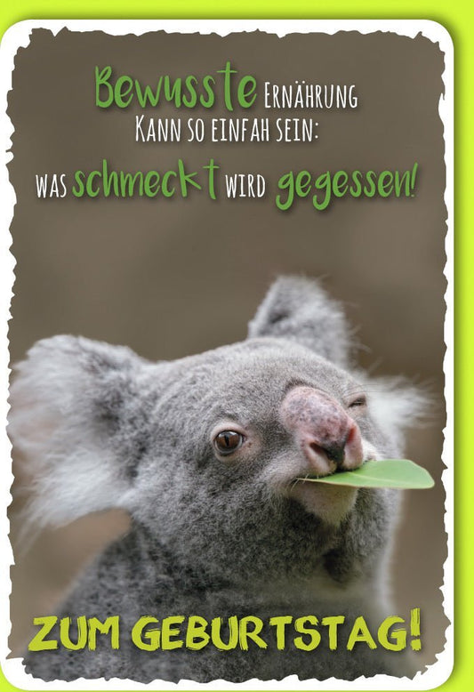 Geburtstagskarte - Humorvolle Koala - Karte mit Witzigem Spruch & Grünem Blattmotiv