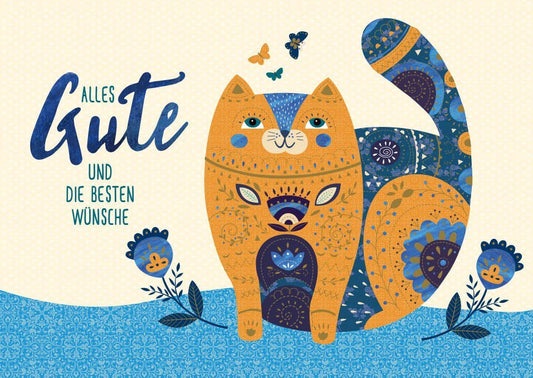 Geburtstagskarte Katze mit Spruch: Alles Gute und die besten Wünsche