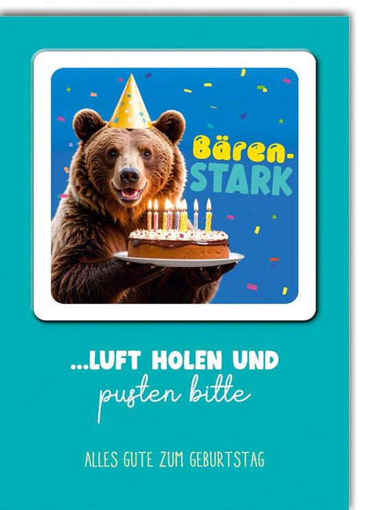 Geburtstagskarte Lustig – Bär mit Partyhut und Torte, bärenstarker Humor