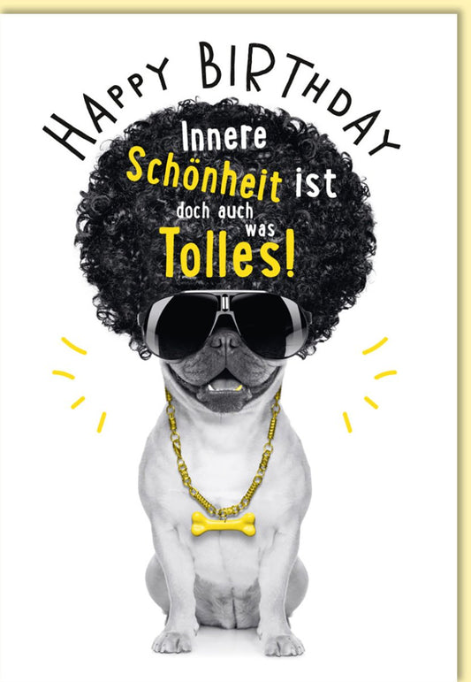 Geburtstagskarte lustig mit Hund im Afro - Look und Sonnenbrille witzige Sprüche für Männer und Frauen originelle Doppelkarte