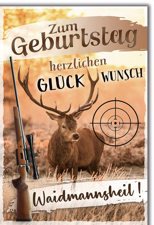 Geburtstagskarte Männer Jäger – Hirsch im Visier mit Gewehr und Waidmannsheil - Spruch