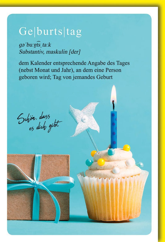 Geburtstagskarte mit Definition, Cupcake & Kerze – Schön, dass es dich gibt! Geschenk & Windrad Design