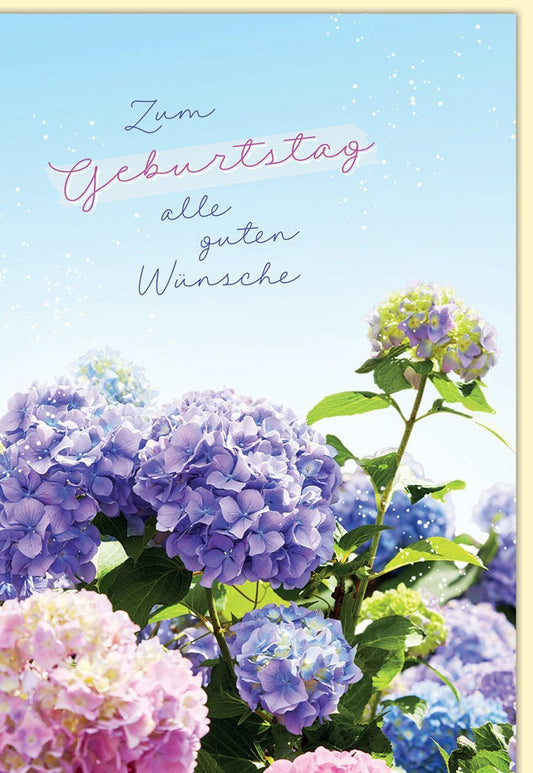 Geburtstagskarte mit Hortensienmotiv und Schriftzug "Zum Geburtstag alle guten Wünsche" für herzliche Geburtstagsgrüße.