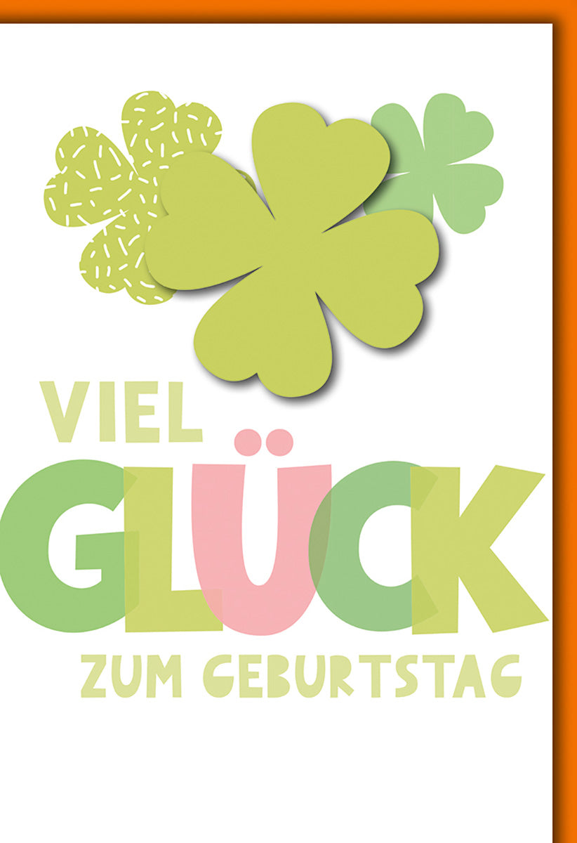 Geburtstagskarte Viel Glück – Grüne Kleeblätter mit modernem Schriftzug und Farbakzent