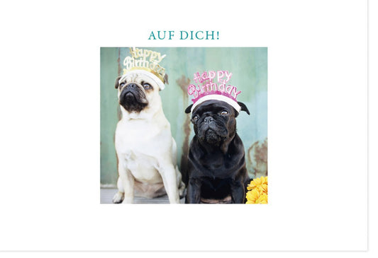 Geburtstagskarte mit Mops: Humorvolle Hunde - Grußkarte für tierische Geburtstagswünsche