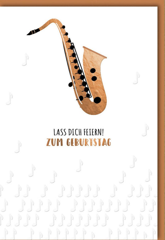 Geburtstagskarte mit Saxophon - Motiv: Jazz & Klassik Design, Musiknoten, Feierliche Glückwunschkarte "Lass dich feiern"