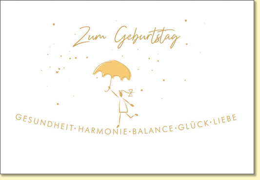 Geburtstagskarte mit Schirm Motiv und Spruch Zum Geburtstag Gesundheit Harmonie Balance Glück Liebe edle Doppelkarte