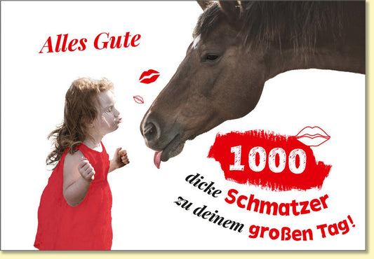 Geburtstagskarte Pferd Kind 1000 dicke Schmatzer Alles Gute witzige Glückwunschkarte Geburtstag Doppelkarte für Kinder und Tierfreunde