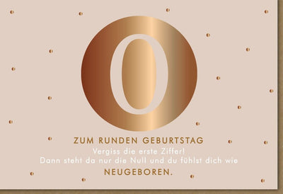 Geburtstagskarte zum 30. - Humorvolle Glückwünsche "Vergiss die erste Ziffer", Gold Design, Modern & Stilvoll, Perfekt für die Party!