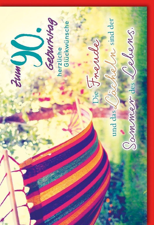 Geburtstagskarte zum 90. Geburtstag - Bunte Sommergarten - Motive & Entspannung in der Hängematte für pure Lebensfreude