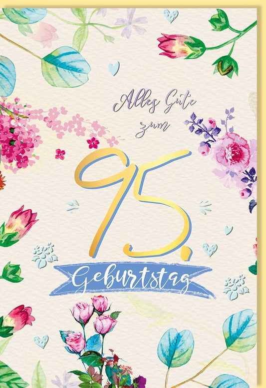 Geburtstagskarte zum 95.: Stilvolle Glückwünsche mit pastellfarbenen Blumen und Goldakzenten auf Naturkarton für Senioren, Familie & Freunde