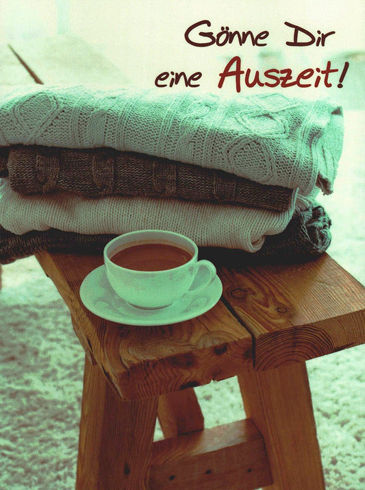 Genesungskarte Gönne dir eine Auszeit mit Spruch gemütliche Postkarte für Entspannung und Erholung liebevoll gestaltet für Freunde