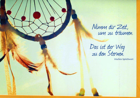 Genesungskarte Traumfänger mit inspirierendem Spruch Nimm dir Zeit zum Träumen Weg zu den Sternen irisches Sprichwort Doppelkarte
