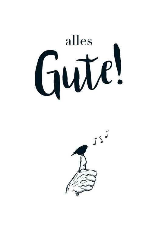 Glückwunschkarte mit Spruch: Alles Gute! (Daumen hoch) - Perfekt für besondere Anlässe und herzliche Grüße.