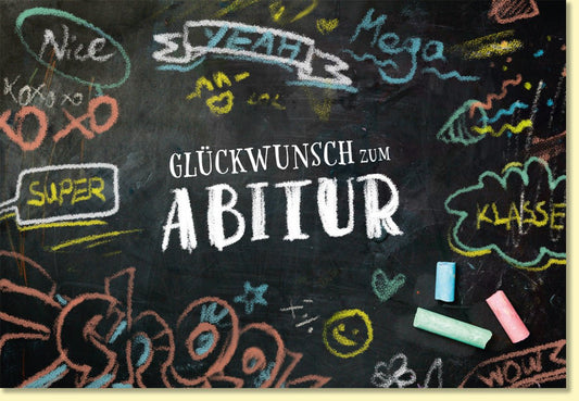 Glückwunschkarte zum Abitur mit bunter Kreidetafel und motivierenden Sprüchen perfekte Doppelkarte für Schulabschluss und bestandene Prüfungen