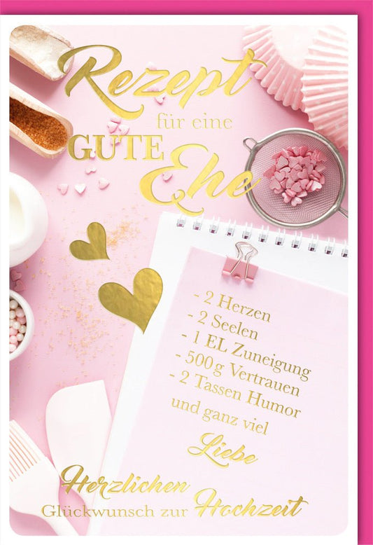 Glückwunschkarte zur Hochzeit Rezept für eine gute Ehe mit goldener Schrift rosa Design Herzen liebevoller Spruch Hochzeitskarte elegant