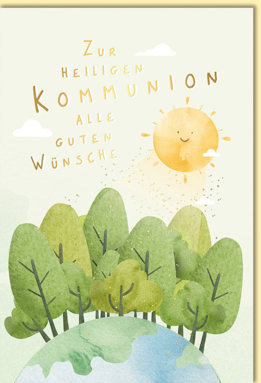 Glückwunschkarte zur Kommunion mit Sonne und Weltkugel liebevoll illustriert für Kinder besondere Grußkarte zur heiligen Kommunion